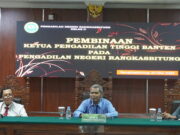 Pembinaan Ketua Pengadilan Tinggi Banten Pada Pengadilan Negeri Rangkasbitung KPT Banten